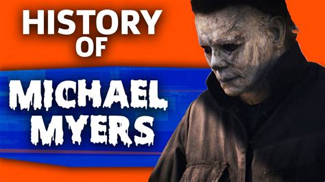 History of Michael Myers | Halloween - YouTube