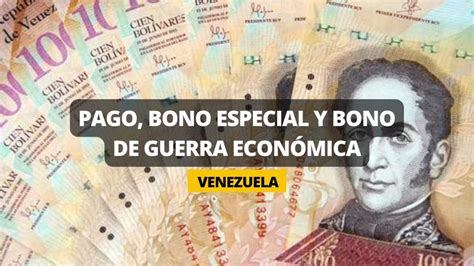 Lo último del pago del Segundo Bono Especial de julio y Bono Guerra