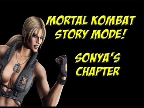 Mortal Kombat Story Mode Sonya S Chapter YouTube