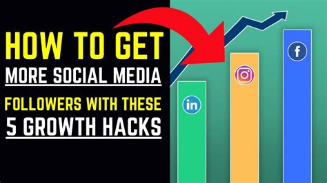 How To Get More Social Media Followers With These Growth Hacks Youtube