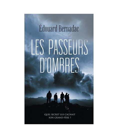 Les Passeurs D Ombres