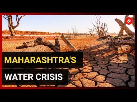 Here S What We Know About The Massive Water Crisis In Maharashtra