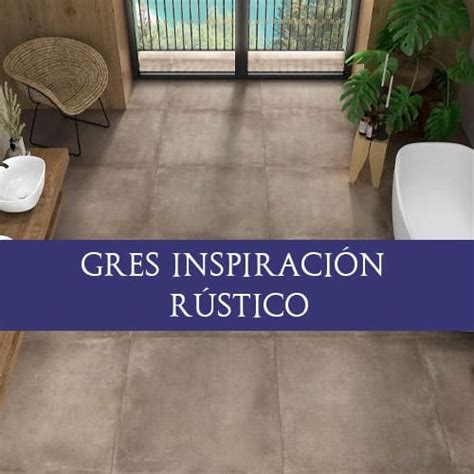 Modelos De Gres Inspiraci N R Stico Suelosdegres Es