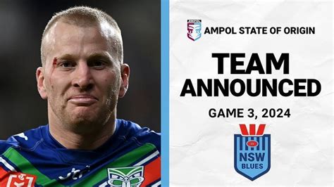 Nsw Blues Lineup Revealed For State Of Origin 2024