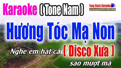 H Ng T C M Non Karaoke Tone Nam B N Disco X A Nh C S Ng T Ng