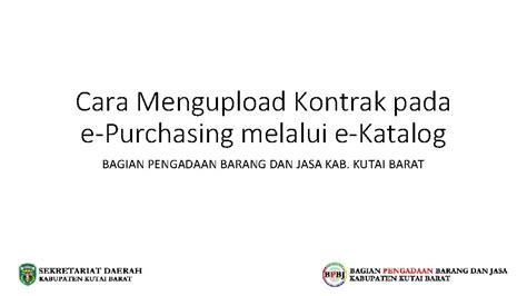 Cara Mengupload Kontrak Pada EPurchasing Melalui EKatalog BAGIAN