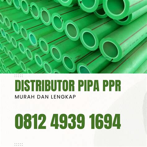 DISTRIBUTOR PIPA INDONESIA PIPA PPR RIAU PIPA HDPE PPR PVC