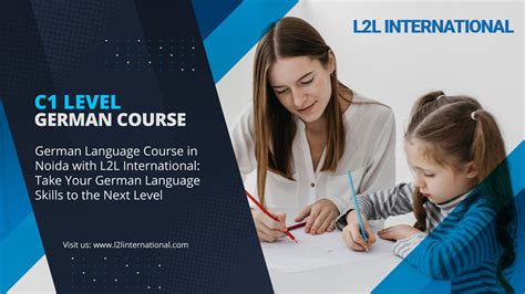 C1 Level German Language Course In Noida L2l International