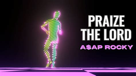 PRAISE THE LORD A AP Rocky Ft Skepta Official Lyric Video YouTube