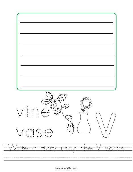 Write a story using the V words Worksheet - Twisty Noodle