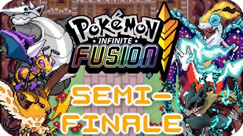 Triumph Ber Legend Re Fusionen Pok Mon Infinite Fusion Semi Finale