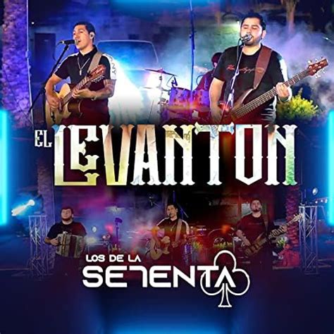 El Levant N En Vivo De Los De La Setenta Sur Amazon Music Unlimited