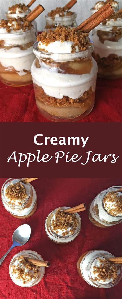 Creamy Apple Pie Jars Recipe Healthy Thanksgiving Desserts Thanksgiving Food Desserts