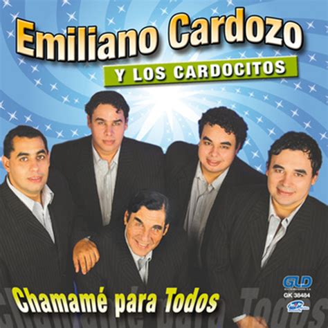 Chamam Para Todos Album By Emiliano Cardozo Y Los Cardocitos Spotify