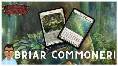 Flesh And Blood TCG Briar Commoner S Deck Tech Decklist YouTube