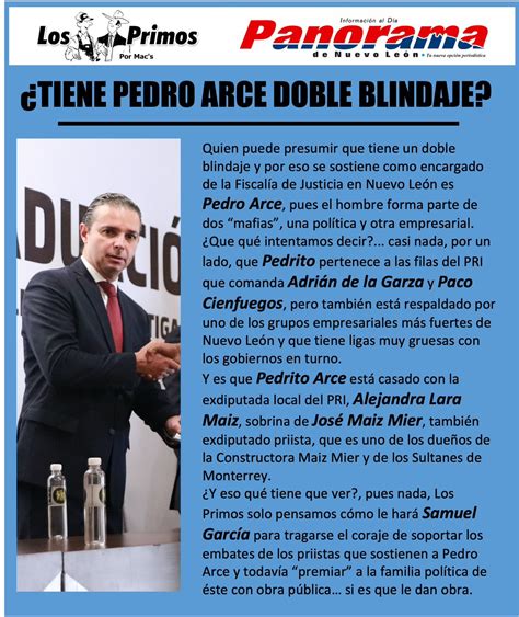 Tiene Pedro Arce doble blindaje Panorama de Nuevo León