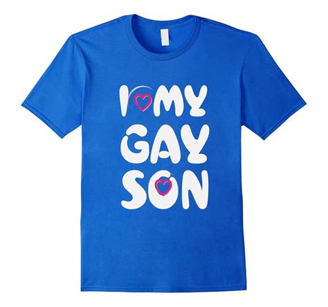 I Love My Gay Son T Shirt Art Artvinatee
