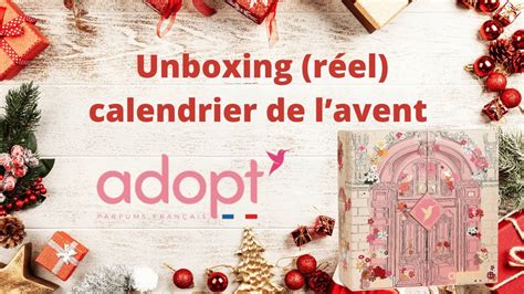 Uboxing Calendrier De L Avent Parfums Adopt Unboxing