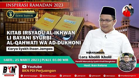 Eps Kitab Kopi Dan Rokok Karya Syekh Ihsan Jampes Lora Kholili