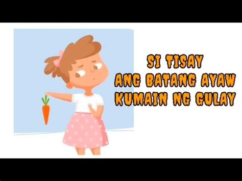 Maikling Kwento Si Tisay Ang Batang Ayaw Kumain Ng Gulay YouTube