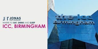 ICC Birmingham- Where to Eat, Drink and Sleep - Jonas Event Technology