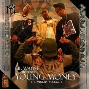 Young Money Lyrics, Songs, and Albums | Genius