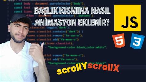 JS ile Header kısmına animasyon ekleme HTML CSS JS YouTube