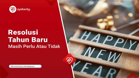 Resolusi Tahun Baru Masih Perlu Atau Tidak