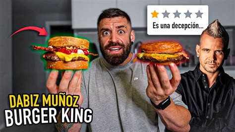 COMIENDO y MEJORANDO la HAMBURGUESA de DABIZ MUÑOZ en BURGER KING