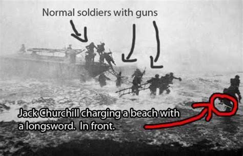 Mad Jack Churchill Who Fought In Ww2 Armed With A Long Sword And Bow