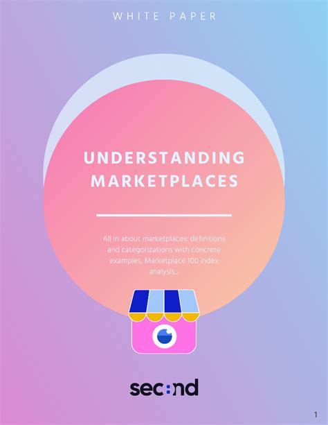 Introduction To The Fundamentals Of Marketplaces Whitepaper