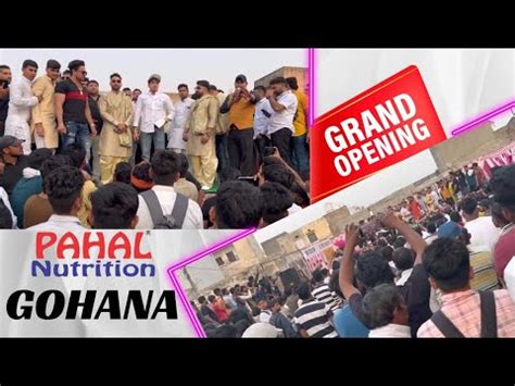 Grand Opening Pahal Nutrition Franchise Gohana Youtube