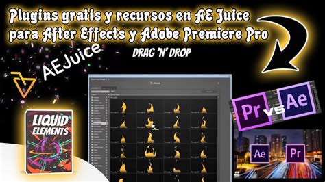 Plugins Gratis Y Recursos En AE Juice Para After Effects Y Adobe