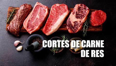 Los Mejores Cortes De Carne