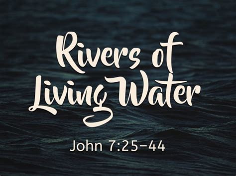 20210530 - Rivers of Living Water - Faithlife Sermons