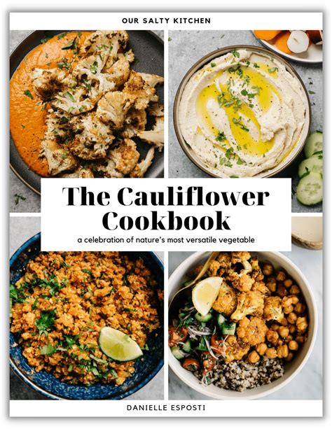 The Cauliflower Cookbook Exclusive Discount Our Salty Kitchen