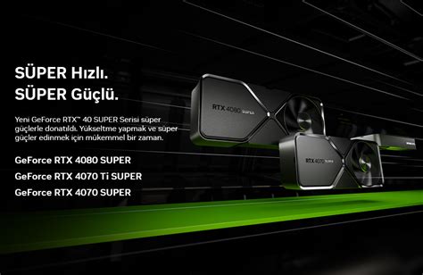 Nvidia 4000 Super Serisi Ekran Kartları