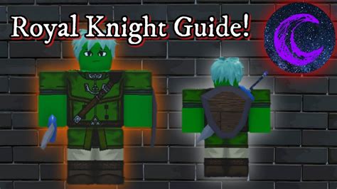 Royal Knight Guide The Vast Realm Roblox Youtube