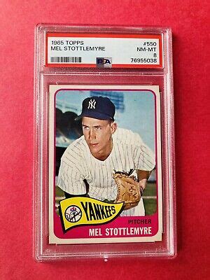 Mel Stottlemyre Topps Rookie Graded By Psa Nm Mt Ebay