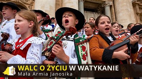 Walc O Yciu W Watykaniema A Armia Janosika Trasa