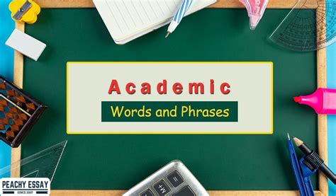 15 Academic Words And Phrases To Use In Your Essay