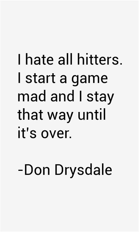 Don Drysdale Quotes. QuotesGram