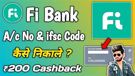 Fi Bank Account Number Aur Ifsc Code Kaise Pata Kare See Fi Bank