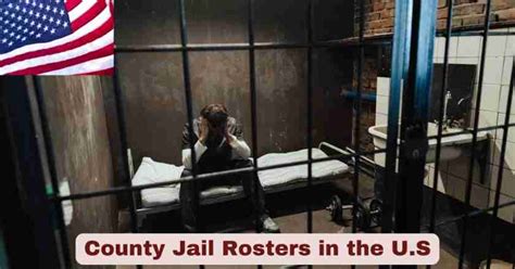County Jail Rosters in U.S 2025 | Inmate Roster – The Global Statistics