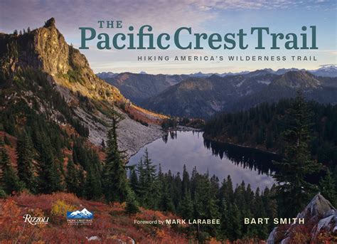 The Pacific Crest Trail : Hiking America's Wilderness Trail - Walmart ...