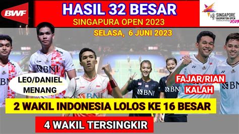 Hasil Singapura Open 2023 Hari Ini Day 1 R32 LEO DANIEL ANA TIWI