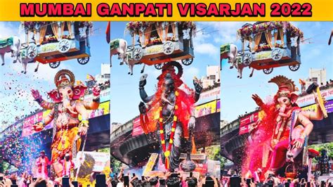 Mumbai Ganpati Visarjan 2022 मुंबई गणपती विसर्जन २०२२ Full Mumbai