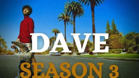 Dave Season 3: Who is the Cast in This Season? - News That Moves You