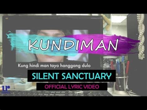 silent sanctuary kundiman official lyric video youtube