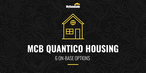 My Base Guide - MCB Quantico Housing: 6 On-Base Options